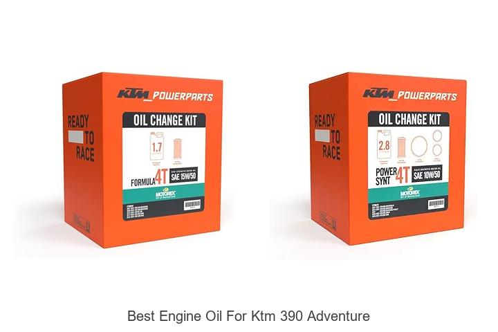 Best Engine Oil for KTM 390 Adventure: Top Picks Revealed