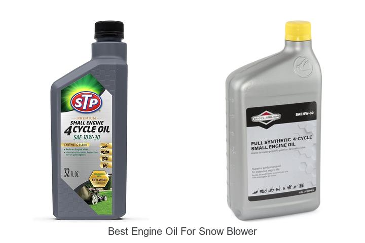Best Engine Oil for Snow Blower That Boosts Power Fast