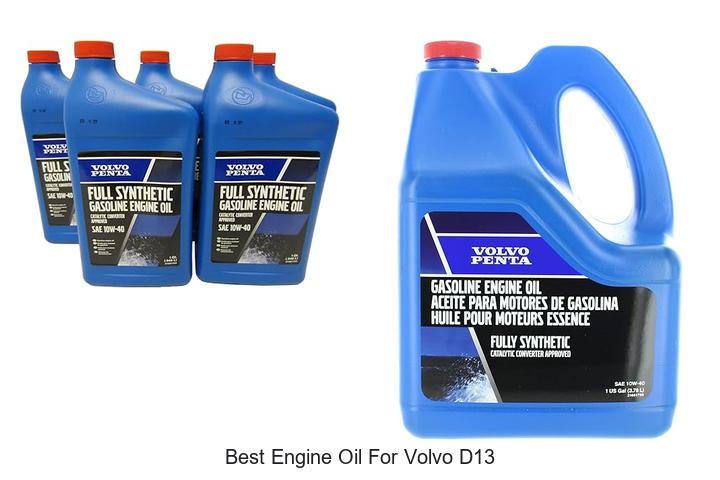 Best Engine Oil For Volvo D13 That Boosts Performance!