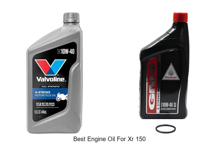 Best Engine Oil For XR 150 That Will Boost Performance Now