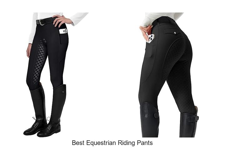Best Equestrian Riding Pants That Will Change Your Ride!