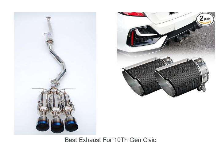 Best Exhaust For 10th Gen Civic: Unlock Power Now!