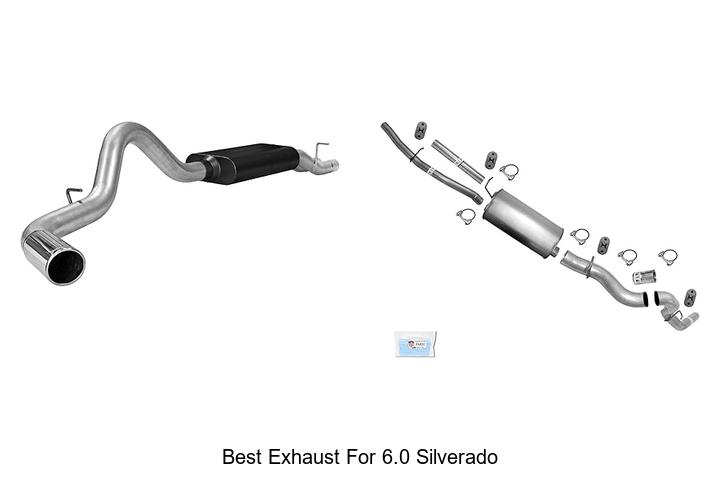 Best Exhaust For 6.0 Silverado That Will Boost Power Now