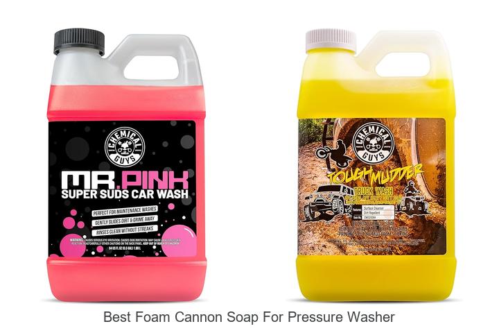 Best Foam Cannon Soap For Pressure Washer That Blows Minds