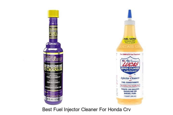 Best Fuel Injector Cleaner For Honda CRV That Works Fast