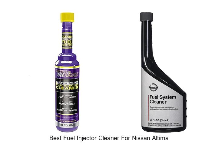 Best Fuel Injector Cleaner for Nissan Altima – Must Try Now!