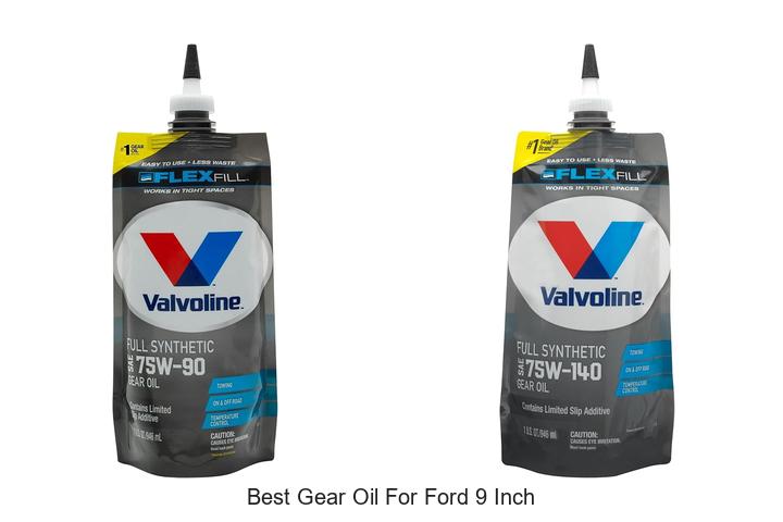 Best Gear Oil For Ford 9 Inch That Boosts Performance!