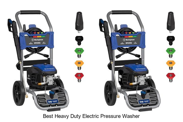 Best Heavy Duty Electric Pressure Washer You Need Now