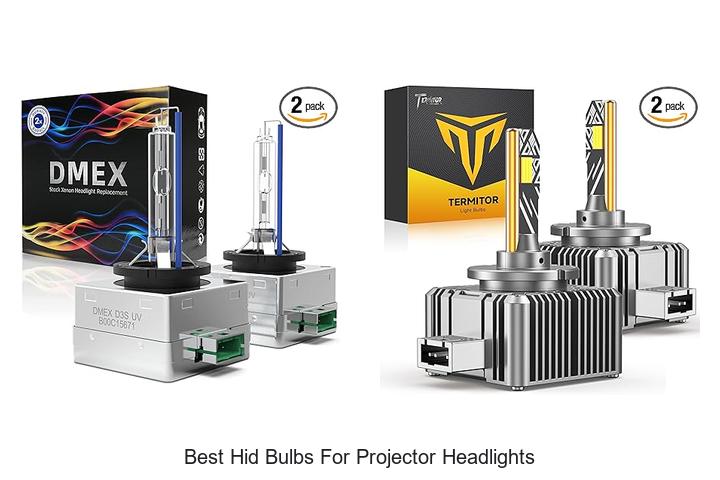 Best HID Bulbs For Projector Headlights That Shine Bright