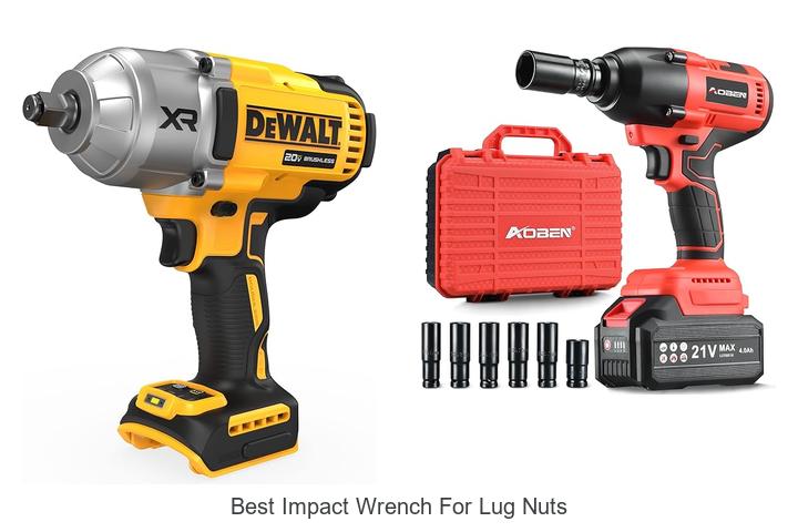 Best Impact Wrench For Lug Nuts That Will Blow Your Mind!