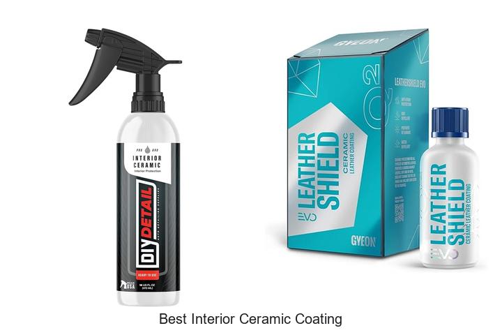 Best Interior Ceramic Coating That Transforms Your Space!