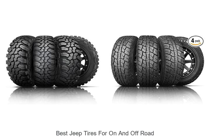 Best Jeep Tires For On And Off Road: Top Picks That Dominate