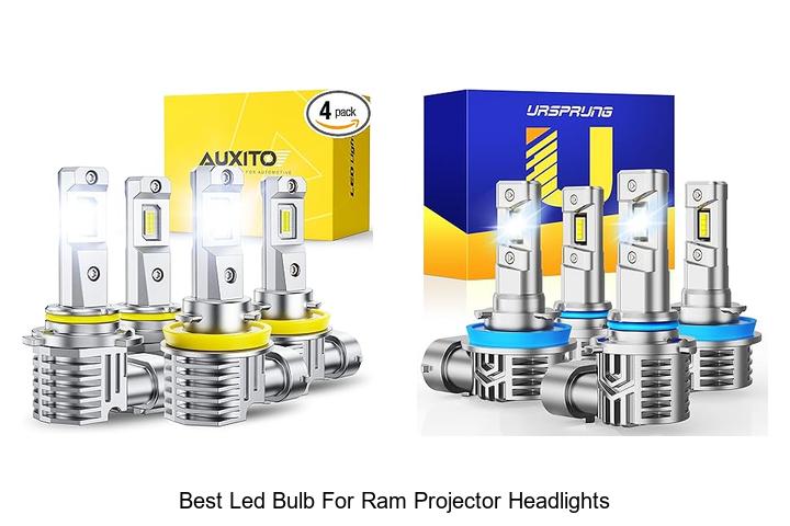 Best LED Bulb For Ram Projector Headlights That Shines Bright