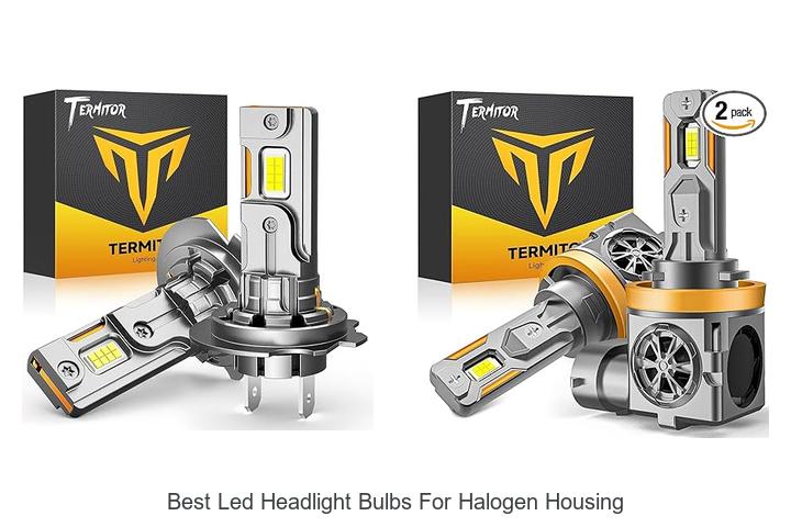 Best LED Headlight Bulbs For Halogen Housing That Shine Bright