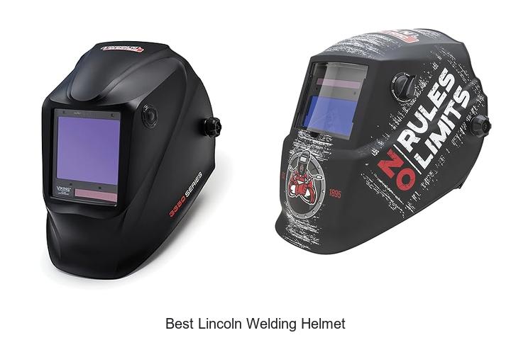 Best Lincoln Welding Helmet That Will Blow Your Mind