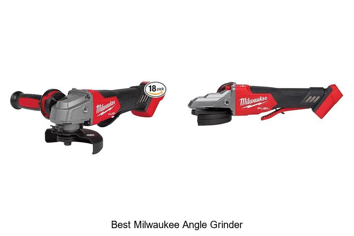 Best Milwaukee Angle Grinder You Can’t Miss Today!