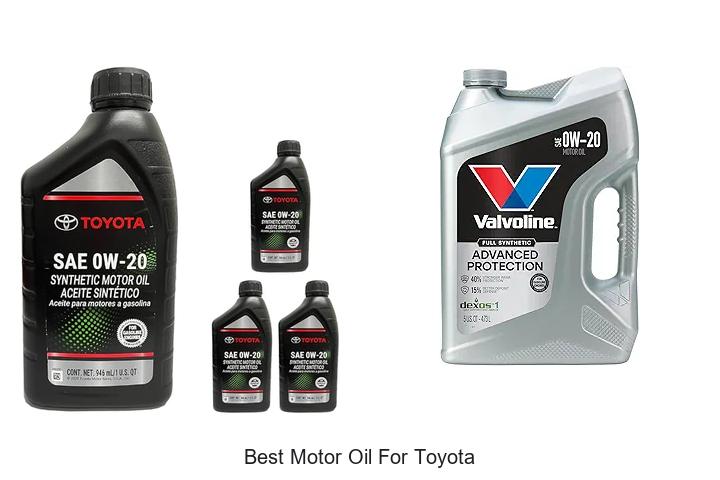 Best Motor Oil For Toyota: Top Picks You Can’t Miss!