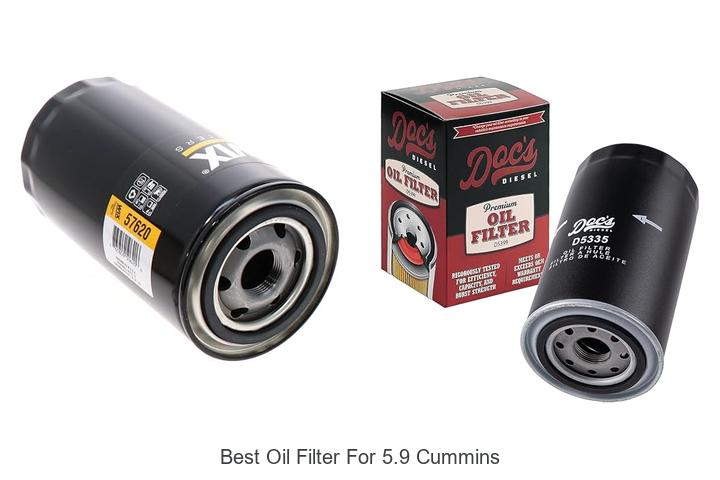 Best Oil Filter For 5.9 Cummins That Will Blow Your Mind!