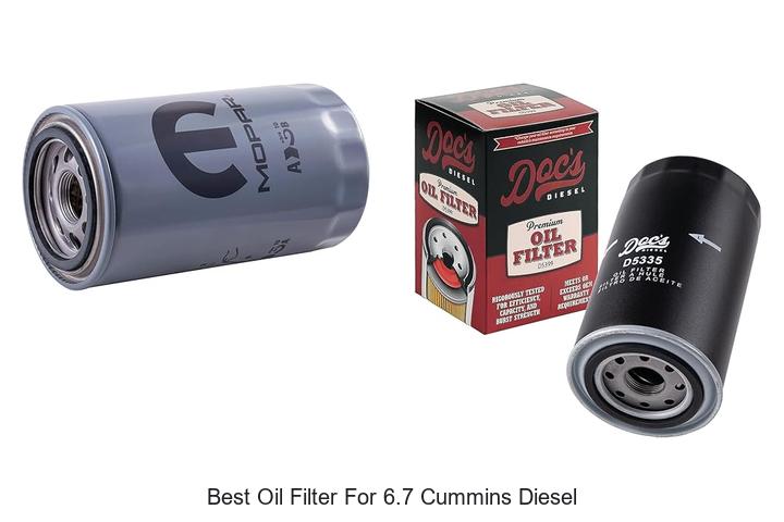 Best Oil Filter for 6.7 Cummins Diesel That Lasts Longer