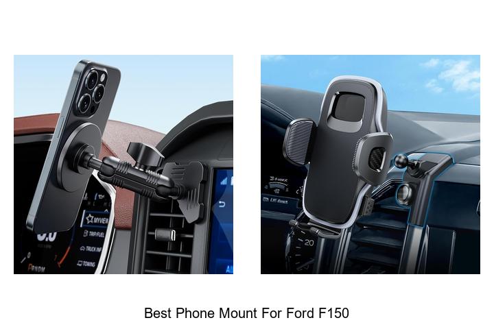 12 Best Phone Mount For Ford F150 You Can’t Miss Out On!