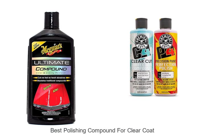 Best Polishing Compound For Clear Coat That Works Wonders
