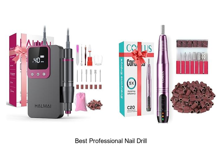 Best Professional Nail Drill For Flawless Nails Every Time