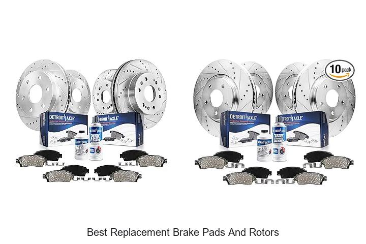 Best Replacement Brake Pads And Rotors You Can Trust