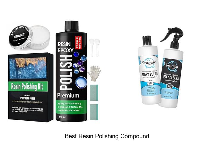 Best Resin Polishing Compound: Top Picks You Can’t Miss!