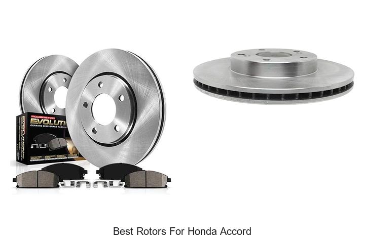 Best Rotors For Honda Accord That Will Blow Your Mind