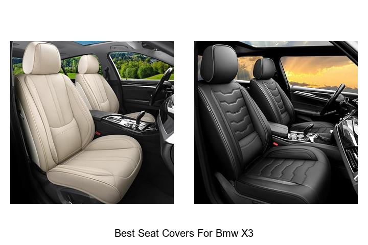 Best Seat Covers For BMW X3 That Will Blow Your Mind