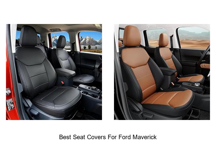 Best Seat Covers for Ford Maverick That Will Blow Your Mind!