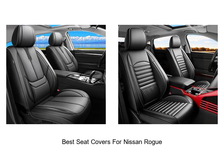 Best Seat Covers For Nissan Rogue That Will Blow Your Mind