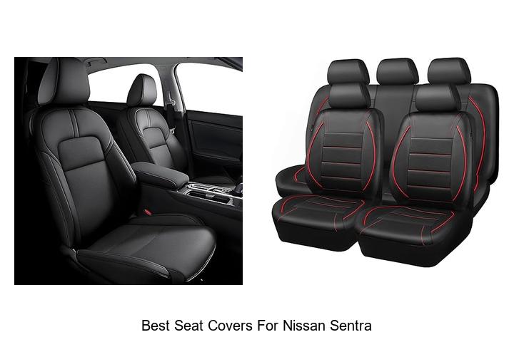 Best Seat Covers For Nissan Sentra That Will Blow Your Mind