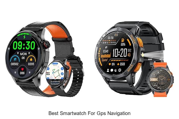 Best Smartwatch for GPS Navigation That Will Blow Your Mind