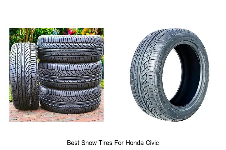 Best Snow Tires For Honda Civic That Crush Winter Roads!
