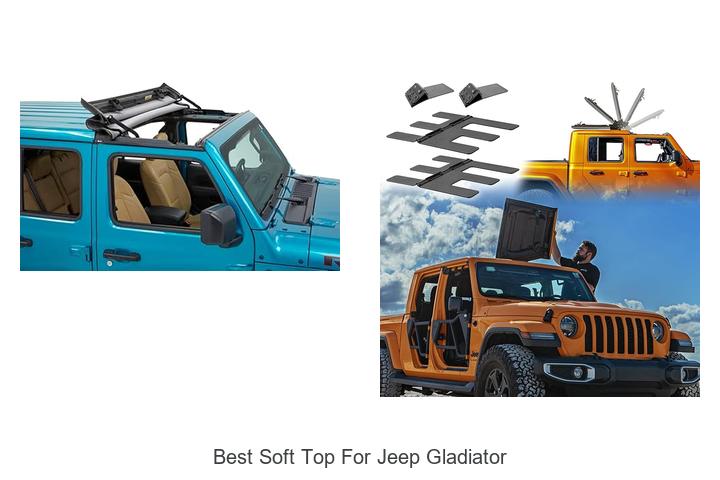 Best Soft Top for Jeep Gladiator: Unbeatable Comfort Now!