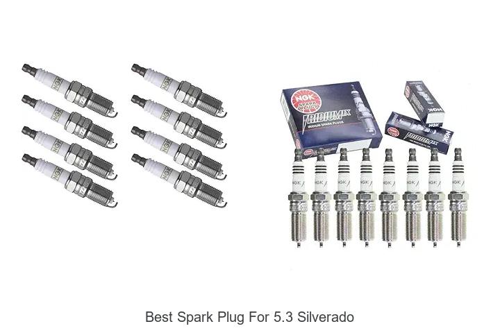Best Spark Plug for 5.3 Silverado: Unbeatable Picks Revealed!