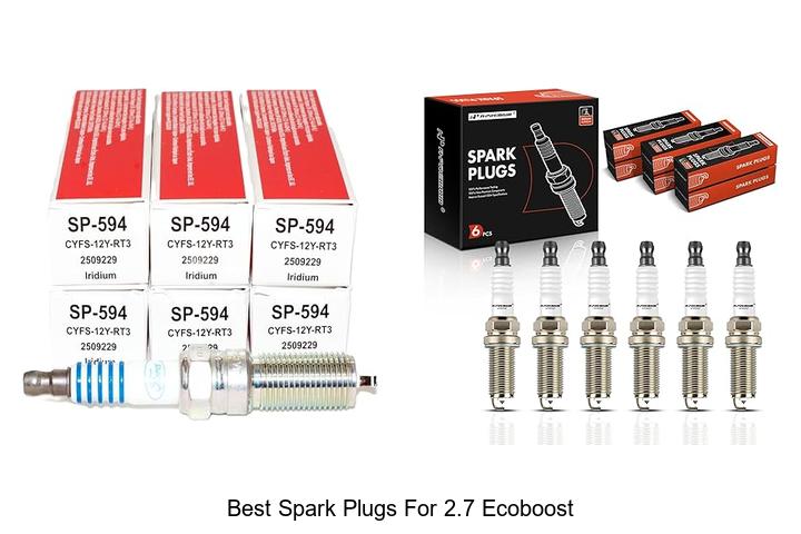 Best Spark Plugs For 2.7 EcoBoost That Boost Power Fast
