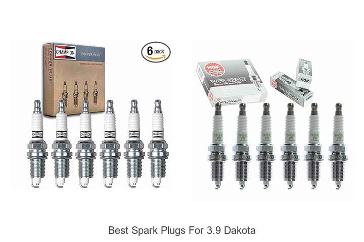 Best Spark Plugs For 3.9 Dakota You Need to Try Now!