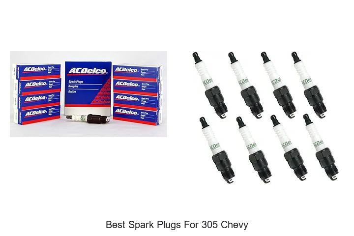 Best Spark Plugs for 305 Chevy That Boost Power Fast!