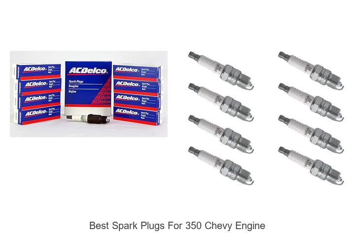 Best Spark Plugs for 350 Chevy Engine: Boost Power Now!