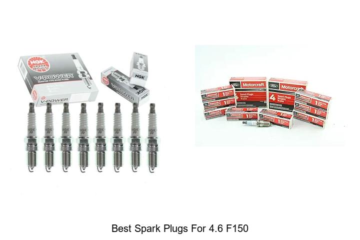 Best Spark Plugs for 4.6 F150 That Boost Power Fast!