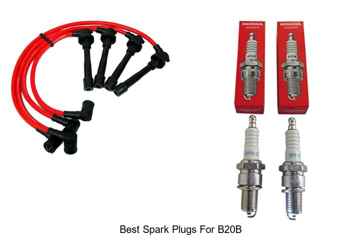 Best Spark Plugs for B20B That Will Boost Your Engine Now!