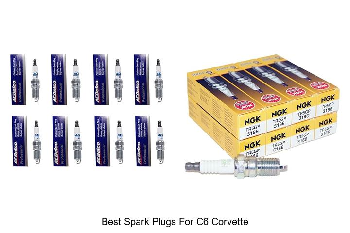 Best Spark Plugs For C6 Corvette: Boost Your Engine Now!