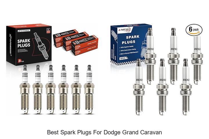 Best Spark Plugs for Dodge Grand Caravan You Need Now
