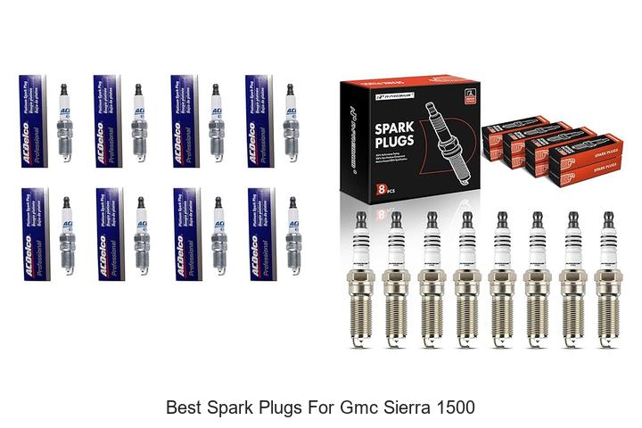 12 Best Spark Plugs For GMC Sierra 1500 That Boost Power!