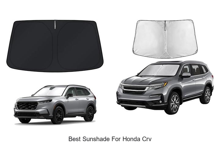 Best Sunshade For Honda CRV: Ultimate Cool Comfort Fix!