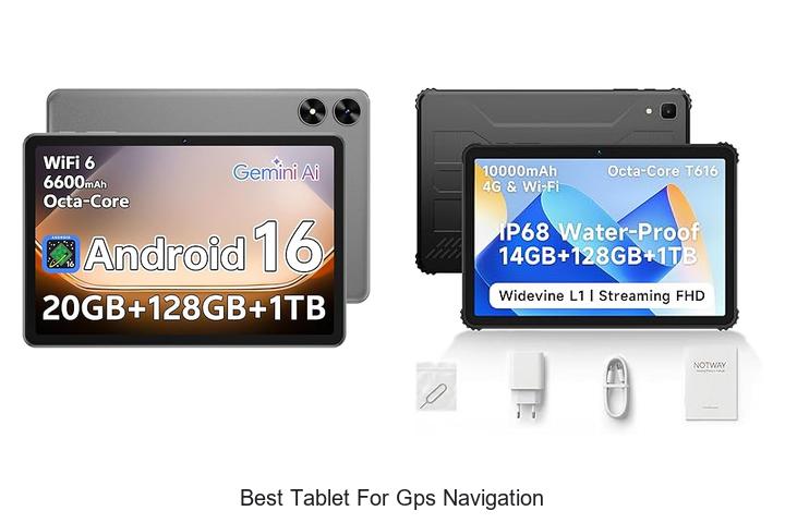 Best Tablet for GPS Navigation: Unlock Ultimate Accuracy Now