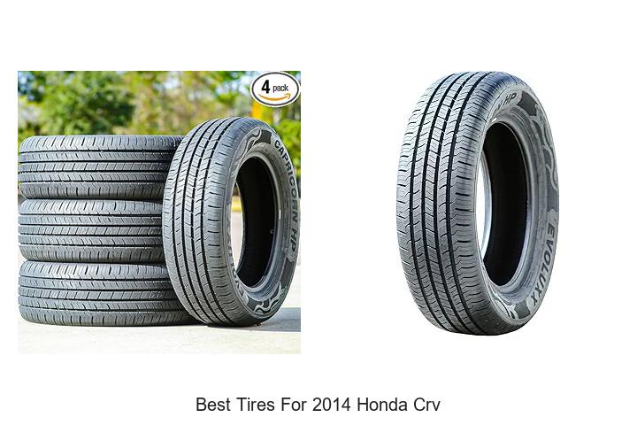Best Tires For 2014 Honda CRV That Will Blow Your Mind!
