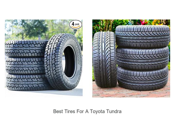 Best Tires For A Toyota Tundra That You Can’t Miss!